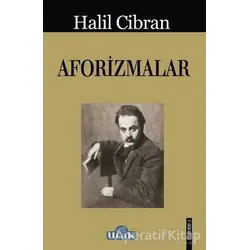Aforizmalar - Halil Cibran - Ulak Yayıncılık