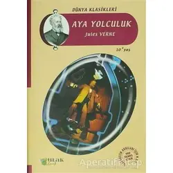 Aya Yolculuk - Jules Verne - Ulak Yayıncılık