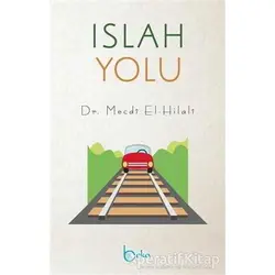 İslah Yolu - Mecdi El-Hilali - Beka Yayınları