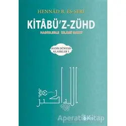 Kitabüz-Zühd - Hennad B. Es-Seri - Beka Yayınları