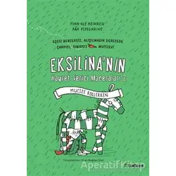Ekşilinanın Hayret Verici Maceraları 2: Mucize Beklerken - Finn-Ole Heinrich - Tudem Yayınları