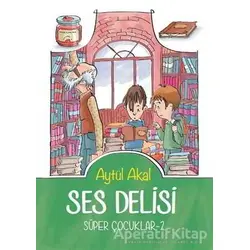 Ses Delisi - Aytül Akal - Tudem Yayınları