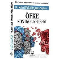 Öfke Kontrol Rehberi - Robert Puff - Olimpos Yayınları