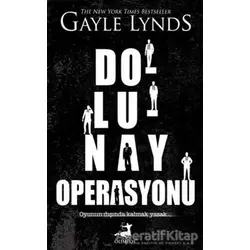 Dolunay Operasyonu - Gayle Lynds - Olimpos Yayınları