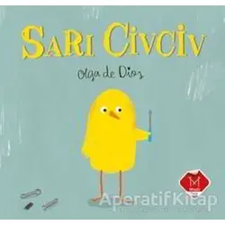 Sarı Civciv - Olga de Dios - Mikado Yayınları