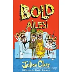 Bold Ailesi - Julian Clary - Mikado Yayınları