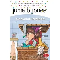 Junie B. Jones - Casusluk Peşinde - Barbara Park - Mikado Yayınları