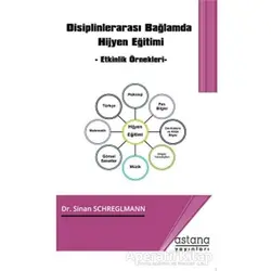 Disiplinler Arası Bağlamda Hijyen Eğitimi - Sinan Schreglmann - Astana Yayınları