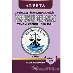 2019 Hakimlik ve Tüm Kurum Sınavları İçin İdare Hukuku Soru Bankası Tamamı Çözümlü 360 Soru