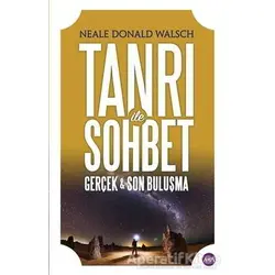Tanrı İle Sohbet - Neale Donald Walsch - Aya Kitap