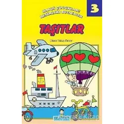 Haydi Çocuklar! Resimleri Boyayalım 3 - Taşıtlar - Kolektif - Kalender Yayınevi