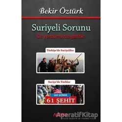 Suriyeli Sorunu - Bekir Öztürk - Altaylı Yayınları