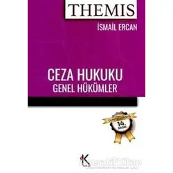 Themis - Ceza Hukuku (Genel Hükümler) - İsmail Ercan - Kuram Kitap