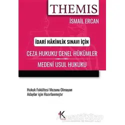 Themis Ceza Hukuku Genel Hükümler Medeni Usul Hukuku - İsmail Ercan - Kuram Kitap
