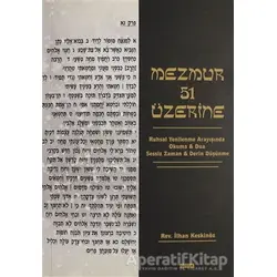 Mezmur 51 Üzerine - İlhan Keskinöz - GDK Yayınları