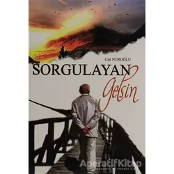 Sorgulayan Gelsin - Can Nuroğlu - GDK Yayınları
