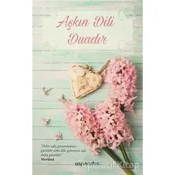 Aşkın Dili Duadır - Kolektif - Aspendos Yayıncılık