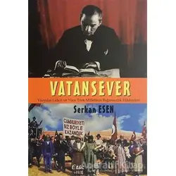 Vatansever - Serkan Esen - Etki Yayınları