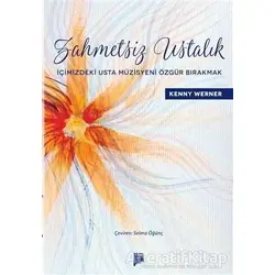 Zahmetsiz Ustalık - Kenny Werner - Pan Yayıncılık