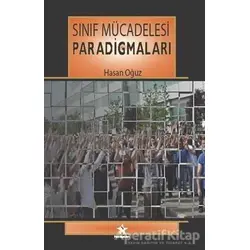 Sınıf Mücadelesi Paradigmaları - Hasan Oğuz - Peri Yayınları