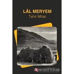 Lal Meryem - Tahir Milas - Peri Yayınları