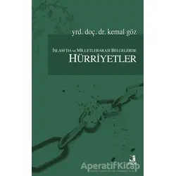 İslamda ve Milletlerarası Belgelerde Hürriyetler - Kemal Göz - Fecr Yayınları