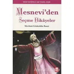 Mesneviden Seçme Hikayeler - Mevlana Celaleddin Rumi - Ema Genç Yayınevi
