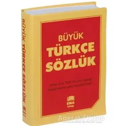 Büyük Türkçe Sözlük - Kolektif - Ema Kitap