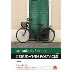 Nerudanın Postacısı - Antonio Skarmeta - Kırmızı Kedi Yayınevi
