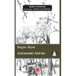 Kaçan Ayna - Giovanni Papini - Kırmızı Kedi Yayınevi