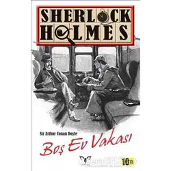 Sherlock Holmes - Boş Ev Vakası - Sir Arthur Conan Doyle - Armada Yayınevi