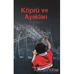 Köprü Ve Ayakları - Gazi Karabulut - Berikan Yayınevi