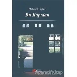 Bu Kapıdan - Mehmet Taştan - Berikan Yayınevi