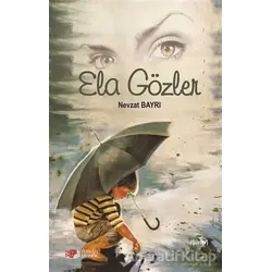 Ela Gözler - Nevzat Bayrı - Berikan Yayınları