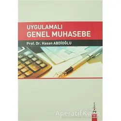 Uygulamalı Genel Muhasebe - Hasan Abdioğlu - Dora Basım Yayın