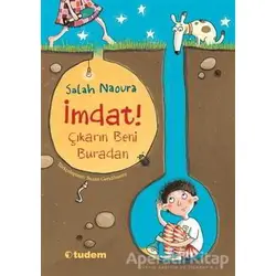 İmdat! Çıkarın Beni Buradan - Salah Naoura - Tudem Yayınları