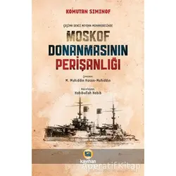 Çoşima Deniz Meydan Muharebesinde Moskof Donanmasının Perişanlığı