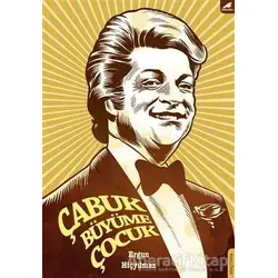 Çabuk Büyüme Çocuk - Ergun Hiçyılmaz - Kara Karga Yayınları