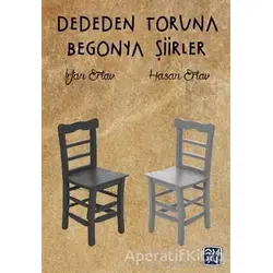 Dededen Toruna Begonya Şiirler - İrfan Ertav - Kutlu Yayınevi