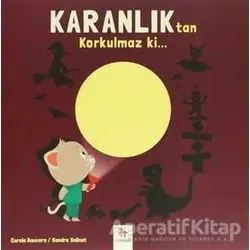 Karanlıktan Korkulmaz ki… - Carole Bauvers - Almidilli