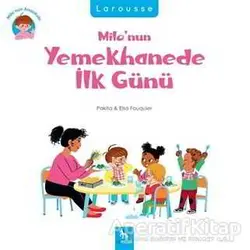 Milo’nun Yemekhanede İlk Günü - Pakita - Almidilli