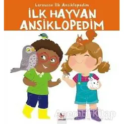İlk Hayvan Ansiklopedim - Larousse - Almidilli