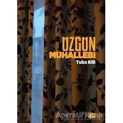 Üzgün Muhallebi - Tuba Kır - Nota Bene Yayınları