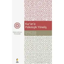 Kurana Psikoloijk Yöneliş - Abdurrahman Kasapoğlu - Çıra Yayınları