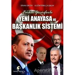 Yeni Anayasa ve Başkanlık Sistemi - Sinan Ergün - Pamiray Yayınları
