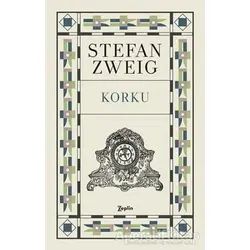 Korku - Stefan Zweig - Zeplin Kitap