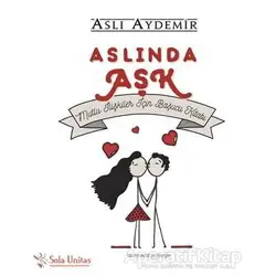 Aslında Aşk - Aslı Aydemir - Sola Unitas