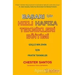 Başarı İçin Hızlı Hafıza Teknikleri Eğitimi - Chester Santos - Sola Unitas