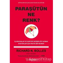 Paraşütün Ne Renk? - Richard N. Bolles - Sola Unitas