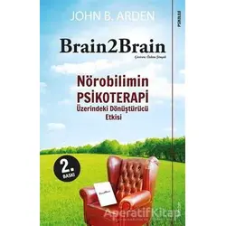 Brain 2 Brain - John B. Arden - Sola Unitas